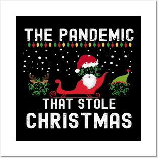 The Pandemic That Stole Christmas 2020 Ugly Tacky Sweater Posters and Art